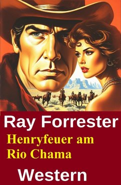 Cover Henryfeuer am Rio Chama: Western (eBook, ePUB)