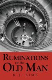 Ruminations Of An Old Man (eBook, ePUB)