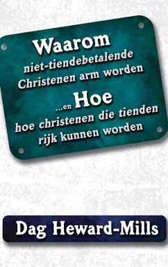 Cover Waarom niet-tiendebetalende christenen arm worden...hoe christenen die tienden rijk kunnen worden (eBook, ePUB)