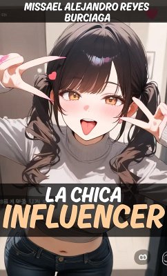 Cover La Chica Influencer (eBook, ePUB)