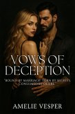 Vows of Deception (eBook, ePUB) Vows of Deception (eBook, ePUB)