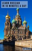Learn Russian In 10 Minutes a Day (eBook, ePUB)
