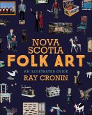Nova Scotia Folk Art (eBook, ePUB) Nova Scotia Folk Art (eBook, ePUB)