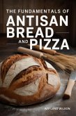 he Fundamental of Artisan Bread and Pizza (eBook, ePUB)
