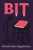 Bit: An Atypical Coming-of-Age Vampire Story (eBook, ePUB)