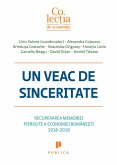 Un veac de sinceritate (eBook, ePUB) Un veac de sinceritate (eBook, ePUB)
