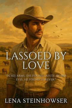 Cover Lassoed by Love (eBook, ePUB)