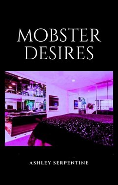 Cover Mobster Desires (eBook, ePUB)