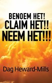Benoem het! Claim het!! Neem het!!! (eBook, ePUB)