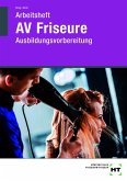 Arbeitsheft AV Friseure Arbeitsheft AV Friseure