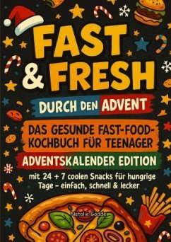 Cover Fast & Fresh durch den Advent!