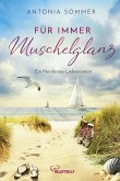 Für immer Muschelglanz Für immer Muschelglanz
