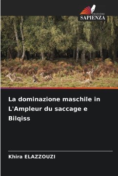 Cover La dominazione maschile in L'Ampleur du saccage e Bilqiss
