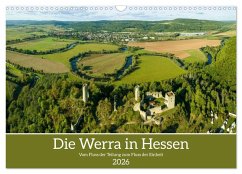 Die Werra in Hessen (Wandkalender 2026 DIN A3 quer), CALVENDO Monatskalender Die Werra in Hessen (Wandkalender 2026 DIN A3 quer), CALVENDO Monatskalender