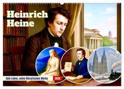 Cover Heinrich Heine. Sein Leben, seine literarischen Werke (Wandkalender 2026 DIN A2 quer), CALVENDO Monatskalender