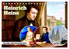 Cover Heinrich Heine. Sein Leben, seine literarischen Werke (Tischkalender 2026 DIN A5 quer), CALVENDO Monatskalender