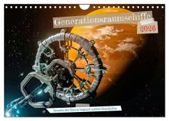 Cover Generationsraumschiffe (Wandkalender 2026 DIN A4 quer), CALVENDO Monatskalender