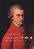 Mozart und Augsburg Mozart und Augsburg