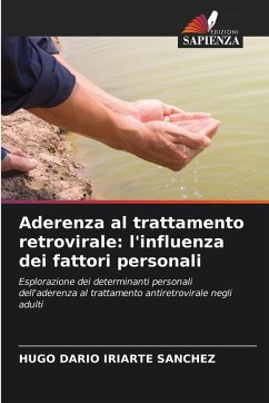 Aderenza al trattamento retrovirale: l'influenza dei fattori personali Cover Aderenza al trattamento retrovirale: l'influenza dei fattori personali