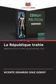 La République trahie