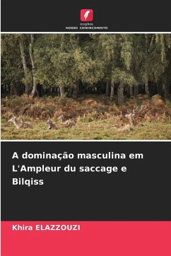 Cover A dominação masculina em L'Ampleur du saccage e Bilqiss