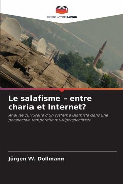 Cover Le salafisme - entre charia et Internet?