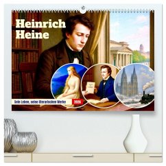 Cover Heinrich Heine. Sein Leben, seine literarischen Werke (hochwertiger Premium Wandkalender 2026 DIN A2 quer), Kunstdruck in Hochglanz