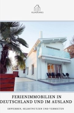 Cover Ferienimmobilien in Deutschland und im Ausland