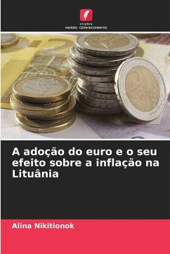 Cover A adoção do euro e o seu efeito sobre a inflação na Lituânia