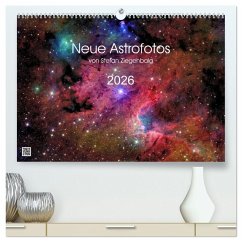 Neue Astrofotos von Stefan Ziegenbalg (hochwertiger Premium Wandkalender 2026 DIN A2 quer), Kunstdruck in Hochglanz