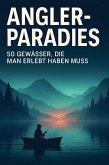 Angler-Paradies Angler-Paradies