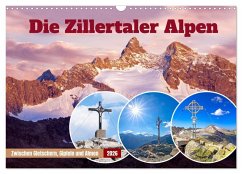 Die Zillertaler Alpen (Wandkalender 2026 DIN A3 quer), CALVENDO Monatskalender
