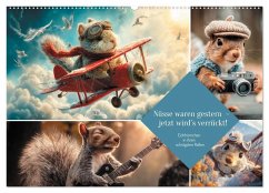 Nüsse waren gestern - jetzt wird's verrückt! (Wandkalender 2026 DIN A2 quer), CALVENDO Monatskalender Nüsse waren gestern - jetzt wird's verrückt! (Wandkalender 2026 DIN A2 quer), CALVENDO Monatskalender