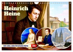 Cover Heinrich Heine. Sein Leben, seine literarischen Werke (Wandkalender 2026 DIN A4 quer), CALVENDO Monatskalender