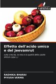 Effetto dell'acido umico e del Jeevamrut
