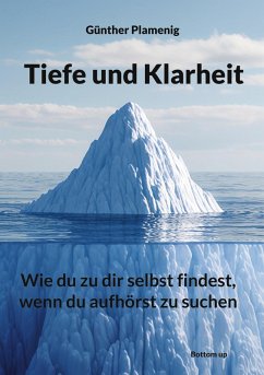 Tiefe und Klarheit - Plamenig, Günther