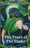 The Tears of the Snake
