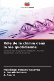 Rôle de la chimie dans la vie quotidienne