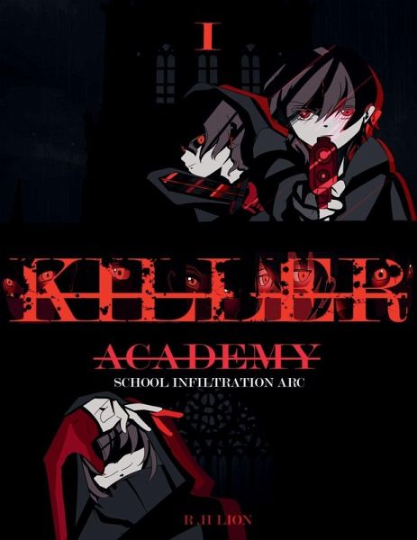 Killer Academy (Book 1)