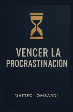 Cover Vencer la Procrastinación (eBook, ePUB)