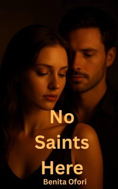 No Saints Here (eBook, ePUB) - Ofori, Benita