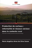 Production de cachaça : informalité et réseaux sociaux dans le contexte rural