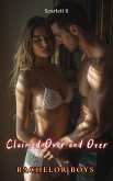Claimed Over and Over (Bachelor Boys) (eBook, ePUB)