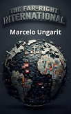 The Far-Right International (La ultraderecha) (eBook, ePUB) The Far-Right International (La ultraderecha) (eBook, ePUB)