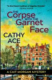 The Corpse with the Garnet Face The Corpse with the Garnet Face
