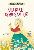 Kelebekle Konusan Kiz Kelebekle Konusan Kiz