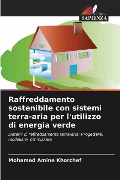 Cover Raffreddamento sostenibile con sistemi terra-aria per l'utilizzo di energia verde