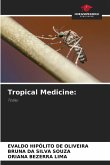Tropical Medicine: Tropical Medicine: