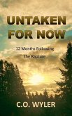 Untaken for Now Untaken for Now