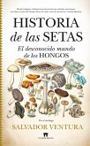 Historia de Las Setas Historia de Las Setas